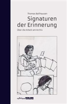 Thomas Ballhausen - Signaturen der Erinnerung