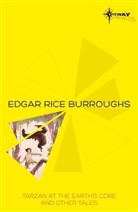 Edgar Rice Burroughs - Tarzan At the Earth''s Core and Other Tales