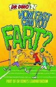 Noel Botham, Noel Mitchell Botham, Chris Mitchell - How Fast Can You Fart? And Other Weird, Gross and Disgusting Facts