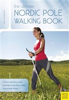 Klaus Schwanbeck - The Ultimate Nordic Pole Walking Book