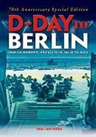 Nigel Cawthorne, Karen Farrington - D-Day to Berlin
