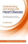 Dr Keith Souter, Dr. Keith Souter, Keith Souter, Keith M. Souter - Understanding and Dealing With Heart Disease
