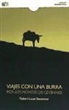 Robert Louis Stevenson, Robert Louis . . . [Et Al. ] Stevenson - Viaje con una burra por los montes de Cévennes