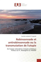 El yaagoubi-s, Souhaïla Lakbakbi El Yaagoubi - Robinsonnade et antirobinsonnade