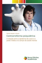 Vinícius Rauber e Souza - Contrarreforma psiquiátrica