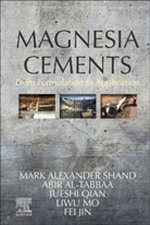 Abir Al-Tabbaa, Abir (University of Cambridge Al-Tabbaa, Fei Jin, Fei (University of Glasgow Jin, Jin Fei, Liwu Mo... - Magnesia Cements