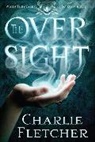 Charlie Fletcher - The Oversight