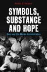 Andra Gillespie, Gillespie Andra - Symbols Substance and Hope