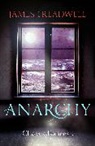 James Treadwell, Treadwell James - Anarchy