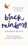 Rachel Kelly - Black Rainbow