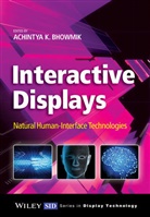 Bhowmik, Achintya K Bhowmik, Achintya K. Bhowmik, Achintya K. (Intel Corporation) Bhowmik, Ak Bhowmik, Bhowmik Achintya K. - Interactive Displays