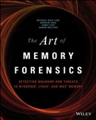 Andrew Case, Case Andrew, MH Hale Ligh, Michael Hale Ligh, Michael Case Hale Ligh, Hale Ligh Michael... - The Art of Memory Forensics
