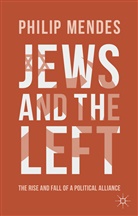 P Mendes, P. Mendes, Philip Mendes - Jews and the Left