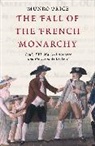 Munro Price - Fall of the French Monarchy