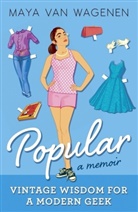 Maya Van Wagenen, Van Wagenen Maya, Maya Van Wagenen - Popular