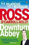 &amp;apos, Ross Carroll-Kelly, O&amp;apos, Ross OCarroll Kelly, Ross O''carroll-Kelly, Ross O'Carroll-Kelly... - Downturn Abbey