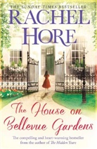 Rachel Hore, Hore Rachel, RACHEL HORE - The House on Bellevue Gardens