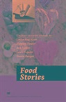 Louisa May Alcott, D. Barber, Daniel Barber, Alphonse Daudet, Laura Esquivel, Jack London... - Food Stories