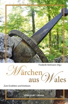Frederi Hetmann, Frederik Hetmann - Märchen aus Wales