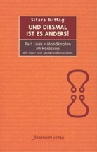 Sitara Mittag - Und diesmal ist es anders