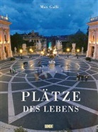 Max Galli, Joseph Imorde - Plätze des Lebens