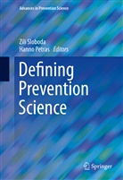 Petras, Petras, Hanno Petras, Zil Sloboda, Zili Sloboda - Defining Prevention Science