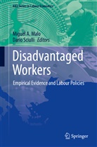 Migue Ángel Malo, Miguel Ángel Malo, Miguel A. Malo, Miguel Ángel Malo, Sciulli, Sciulli... - Disadvantaged Workers