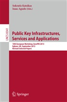 Agudo, Agudo, Isaac Agudo, Sokrati Katsikas, Sokratis Katsikas - Public Key Infrastructures, Services and Applications