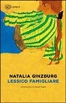 Natalia Ginzburg - Lessico famigliare
