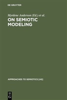 Myrden Anderson, Myrdene Anderson, Merrell, Merrell, Floyd Merrell - On Semiotic Modeling