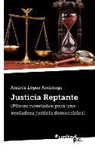 Andres Lopez, Andrés López Amboage - Justicia Reptante
