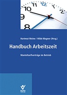 Andre Fergen, Jör Köhlinger, Hartmut u a Meine, Hartmu Meine, Hartmut Meine, Kay Ohl... - Handbuch Arbeitszeit