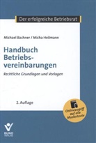 Michael Bachner, Mich Heilmann, Micha Heilmann - Handbuch Betriebsvereinbarungen