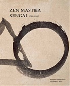 Katharina Epprecht, Taizô Kuroda, Michel Mohr, Gibon Sengai, Katharina Epprecht - Zen Master Sengai (1750-1837), English edition