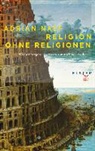 Adrian Naef - Religion ohne Religionen