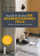 H Rudolf Strahm, Rudolf H. Strahm, STRAHM H RUDOLF - Die Akademisierungsfalle