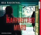 Bea Rauenthal, Dana Geissler - Karfreitagsmord, 4 Audio-CDs (Audio book)