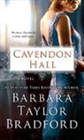 Barbara Taylor Bradford - Cavendon Hall