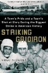 Greg Nichols - Striking Gridiron