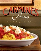 Glenn Rolnick, Glenn/ Peterson Rolnick - Carmine's Celebrates