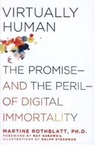 Martine Rothblatt, Ralph Steadman - Virtually Human