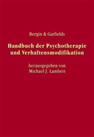 Lamber, Michae Lambert, Michael Lambert, Michael J. Lambert, Richar, Vogel - Bergin & Garfields Handbuch der Psychotherapie und Verhaltensmodifikation