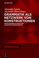 Alexande Lasch, Alexander Lasch, Ziem, Ziem, Alexander Ziem - Grammatik als Netzwerk von Konstruktionen