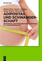 Michae Bolz, Michael Bolz, Volker Briese, Dennis Koenen, Dennis J Koenen, Dennis J. Koenen... - Adipositas und Schwangerschaft