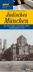 Bittne, Elvir Bittner, Elvira Bittner, Steininger, Rita Steininger - Jüdisches München
