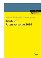 Ank Dembowski, Anke Dembowski, Anne Killat, Anne u a Killat, Dir Klinkenberg, Dirk Klinkenberg... - Jahrbuch Altersvorsorge 2014