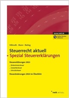 Bieling, Björn Bieling, Hillmot, Bernhar Hillmoth, Bernhard Hillmoth, Man... - Steuerrecht aktuell Spezial - Steuererklärungen