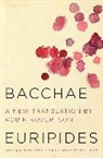 Euripides, Robin/ Mendelsohn Euripides/ Robertson, Daniel Mendelsohn, Robin Robertson - Bacchae