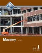 National Center for Construction Educati, Nccer, NCCER, . NCCER, National Center for Construction Educati - Masonry Level 1 Trainee Guide