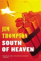 Jim Thompson - South of Heaven